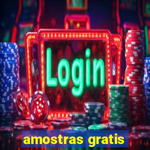 amostras gratis